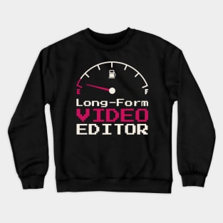 Long-Form Video Editor Crewneck Sweatshirt